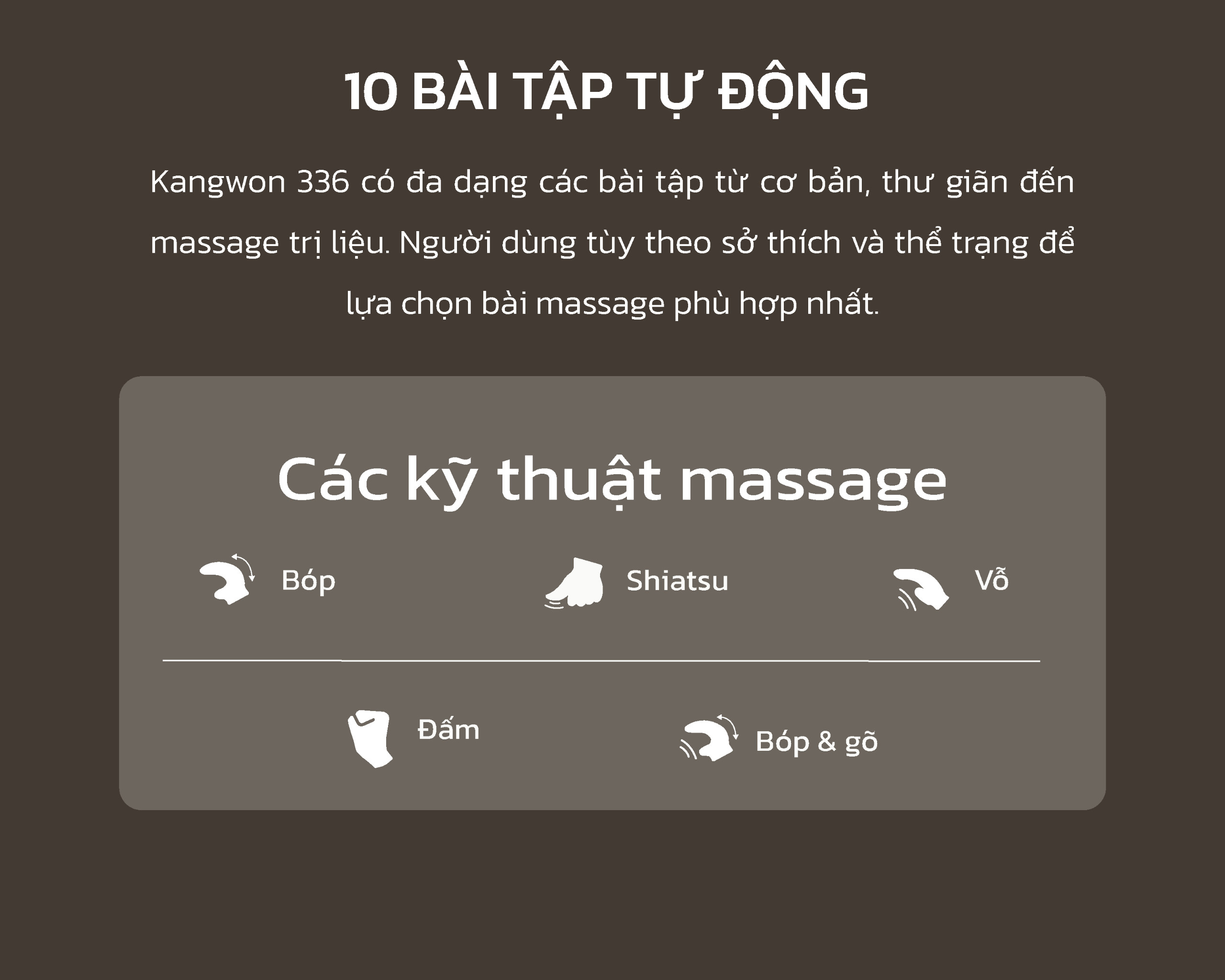 Ghế Massage Kangwon 336 Có Tới 10 Chương Trình Massage Tự động Khác Nhau Cho Bạn Tha Hồ Chọn Lựa